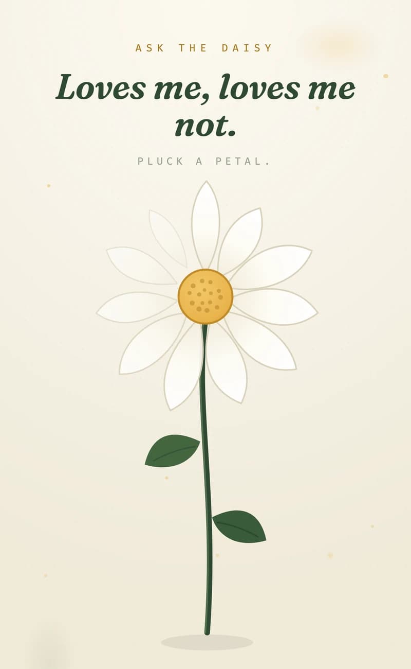 Loves Me, Loves Me Not